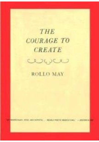 The Courage To Create 9780393311068