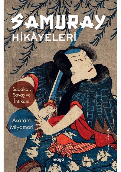 Samuray Hikâyeleri - Maya Kitap
