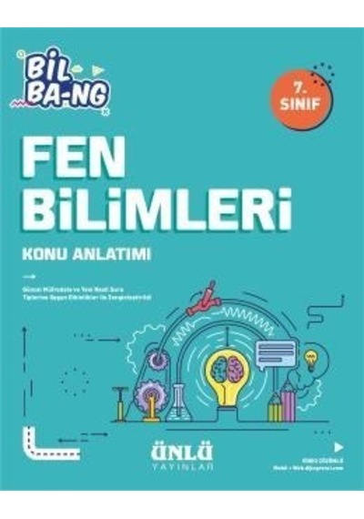 7.Sınıf Fen Bilimleri Konu Anlatım Bil Bang - Ünlü Yayınları