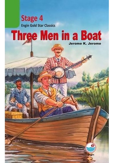 Three Men in a Boat Cd'li-Stage 4 - Jerome K. Jerome - Engin