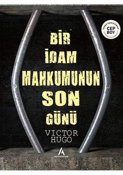Bir İdam Mahkumunun Son Günü Cep Boy Aperatif Tadımlık Kitaplar