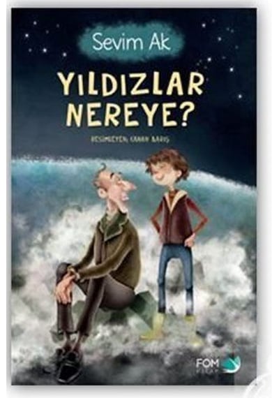Mercankitap Yıldızlar Nereye / Sevim Ak