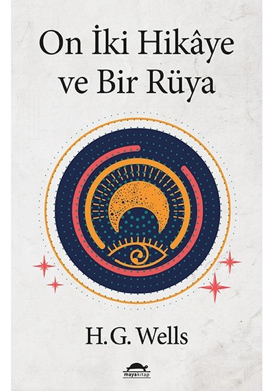 On Iki Hikâye ve Bir Rüya
