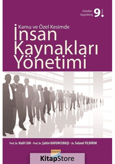Kamu ve Özel Kesimde Insan Kaynakları Yönetimi Prof. Dr. Şah