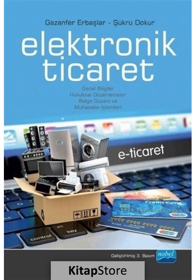 Elektronik Ticaret E-Ticaret / Şükrü Dokur