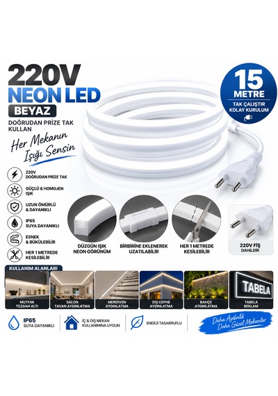 Borsan 15 Metre 6500k Beyaz Neon Led 220v Tak Çalıştır Ip65 Ultra Parlak Esnek Hortum Led Iç Dış Mekan Dekoratif Aydınlatma Montaj Aparatı Dahil 6500K - Beyaz Işık