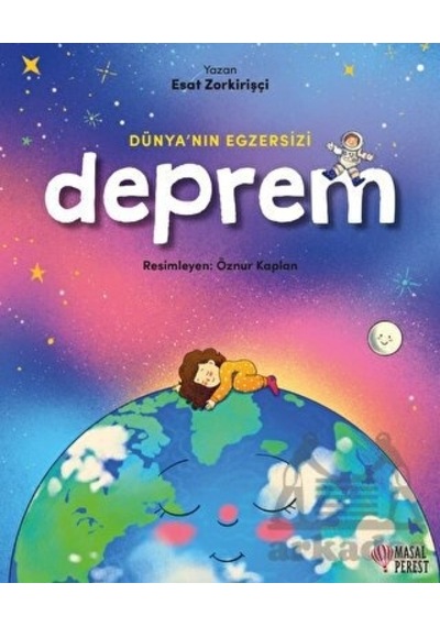 Dünya'nın Egzersizi Deprem - Esat Zorkirişçi - Masalperest