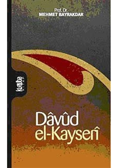 Davud El-Kayseri - Mehmet Bayraktar - Kurtuba
