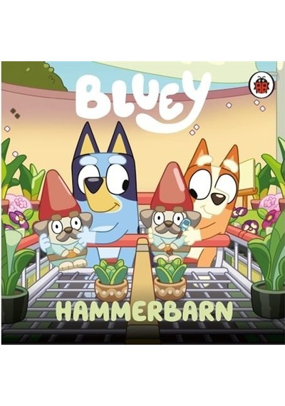 Hammerbarn - Bluey