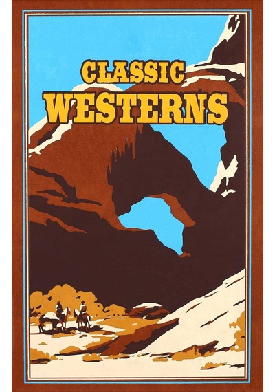 Classic Westerns Leather-bound Classics
