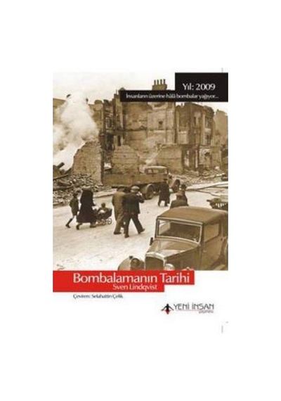 Bombalamanın Tarihi - Sven Lindqvist - Yeni İnsan Yayınevi