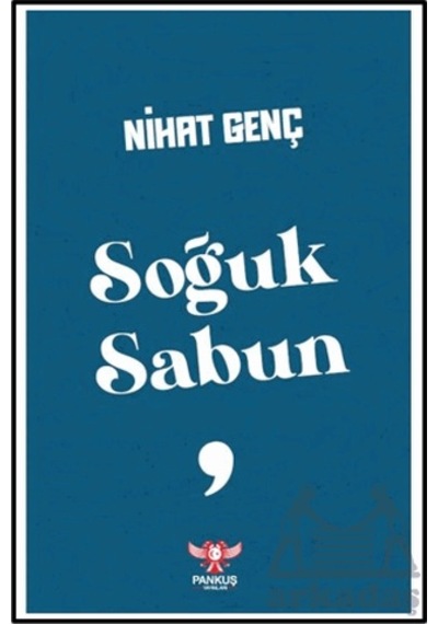 Soğuk Sabun Ciltli Pankuş Yayınları