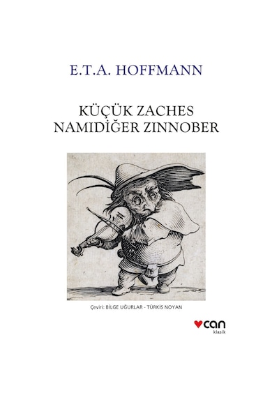 Küçük Zaches Namıdiğer Zinnober - E.T.A. Hoffmann - Can Yayınları