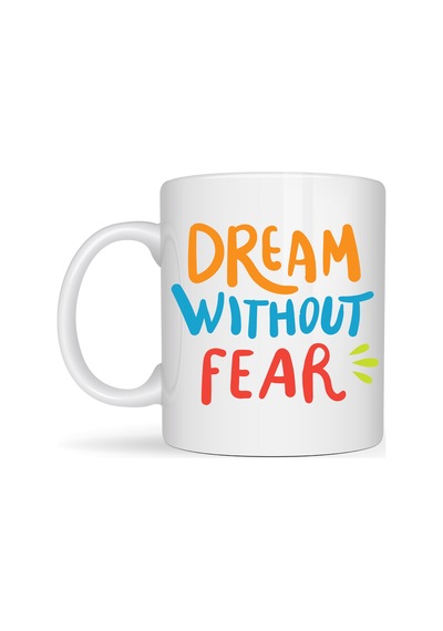 Dream Without Fear Yazılı Porselen Kupa Model 139 Motivasyon Temalı, Renkli Tasarım, Kahve & Çay Kupası He Düz Renkli