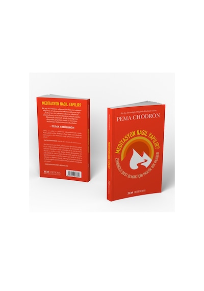 Meditasyon Nasıl Yapılır-Pema Chödrön-Zen Editions