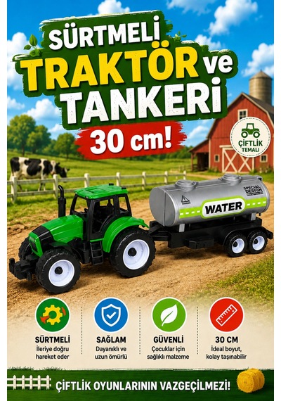 30 Cm Su Tankerli Traktör Seti Sürtmeli Oyuncak Çiftlik Aracı 3+ Yaş