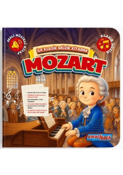 İlk Klasik Müzik Kitabım Mozart Sesli Kitap Smarteach