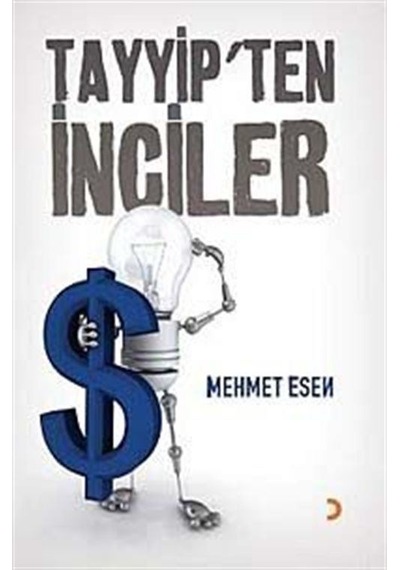 Tayyip'ten İnciler - Mehmet Esen - Cinius