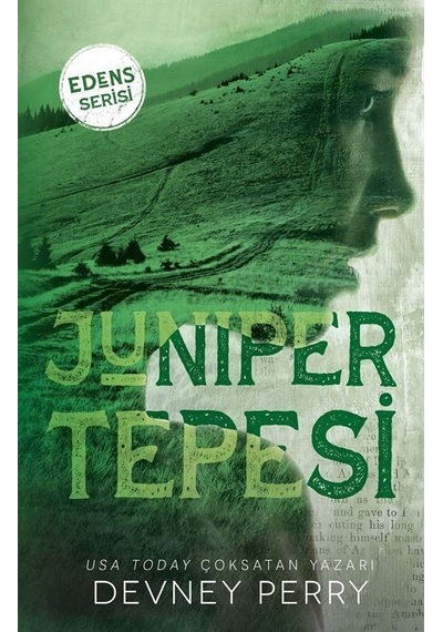 Juniper Tepesi - Edens Serisi - Devney Perry - Ren Kitap