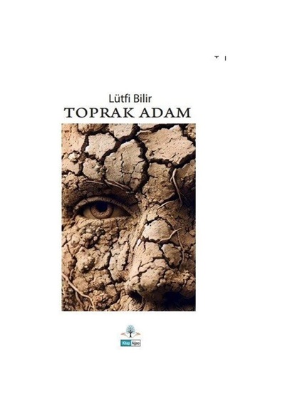 Toprak Adam / Lütfi Bilir