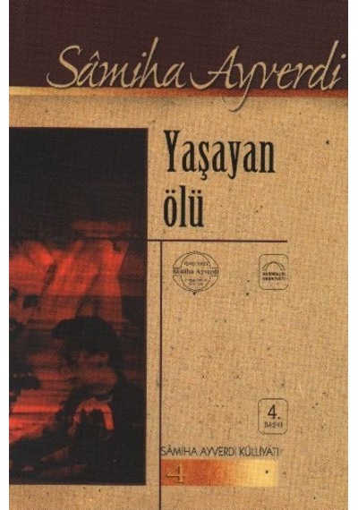 Yaşayan Ölü - Samiha Ayverdi - Kubbealtı Neşriyatı