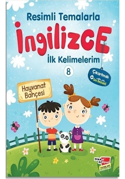 Resimli Temalarla Ingilizce Ilk Kelimelerim 8 - Hayvanat Bahçesi