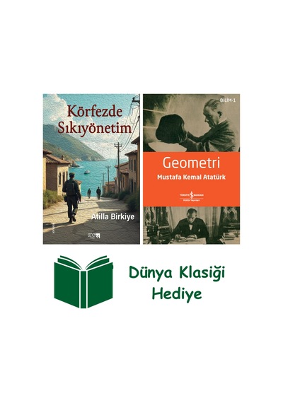 Körfezde Sıkıyönetim + Geometri + Dünya Klasiği Hediye