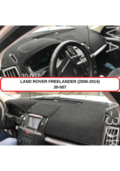 LAND ROVER FREELANDER (2006-2014) TORPİDO  KORUMASI / HALISI / ÖRTÜSÜ