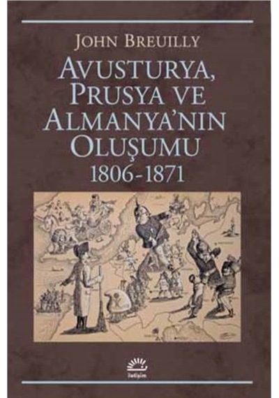 Avusturya Prusya Ve Almanya'Nın Oluşumu 1806-1871