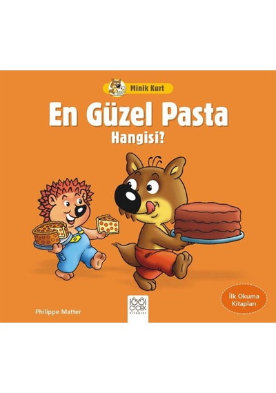 Minik Kurt- En Güzel Pasta Hangisi