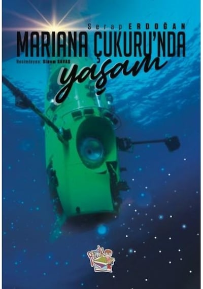 Mariana Çukuru'nda Yaşam - Serap Erdoğan - Parmak Çocuk