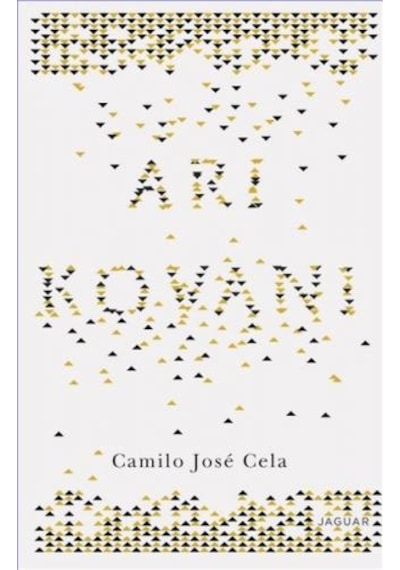 Arı Kovanı - Camilo Jose Cela - Jaguar Kitap
