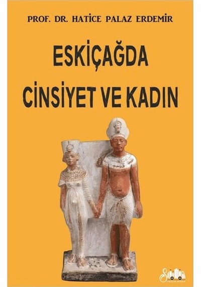 Eskiçağda Cinsiyet Ve Kadın