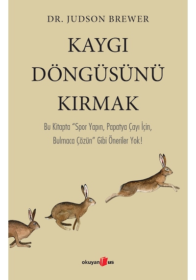 Kaygı Döngüsünü  Kırmak