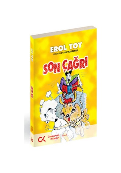 Son Çağrı - Erol Toy - Cumhuriyet Kitapları