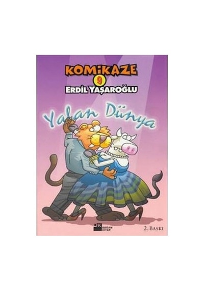 Komikaze 9: Yalan Dünya - Erdil Yaşaroğlu