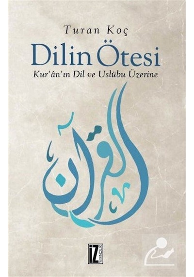 Dilin Ötesi / Dr. Turan Koç
