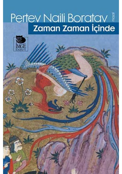 Zaman Zaman İçinde - Pertev Naili Boratav - İmge Kitabevi