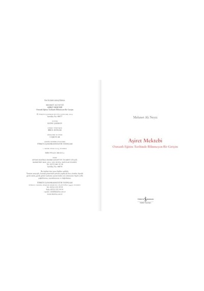 Aşiret Mektebi - Osmanlı Eğitim Tarihinde Bilinmeyen Bir Girişim