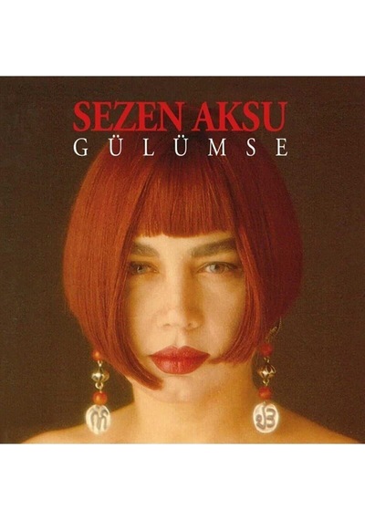 Gereksiz Şeyler Sezen Aksu Gülümse Plak