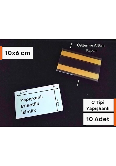 10 Adet C Tipi 6 x 10 CM Depo Etiketlik Şeffaf Yapışkanlı İsimlik