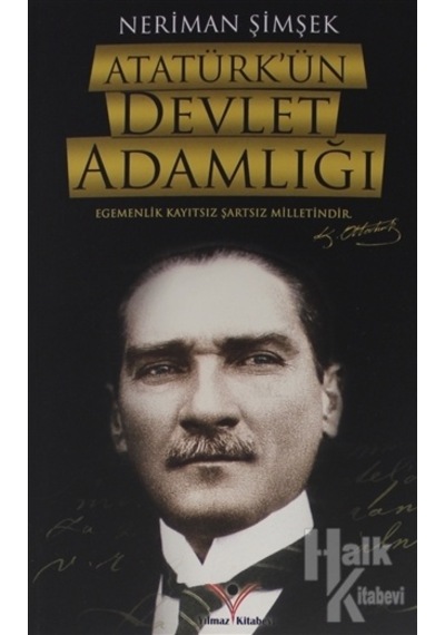 Atatürk'ün Devlet Adamlığı