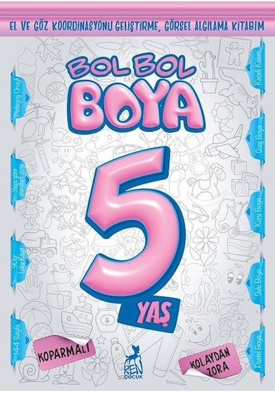 Bol Bol Boya 5 Yaş - Boyama Kitabı- Ren Kitap