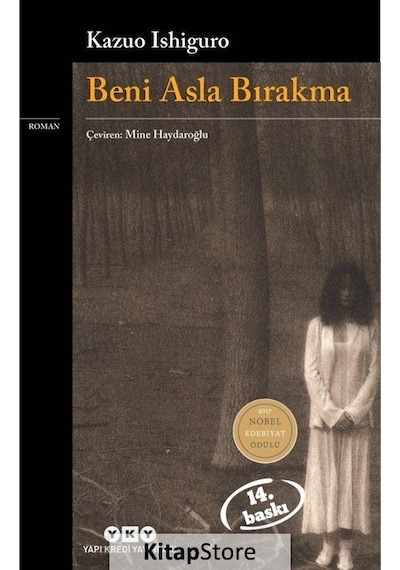 Kitapstore Beni Asla Bırakma / Kazuo Ishiguro