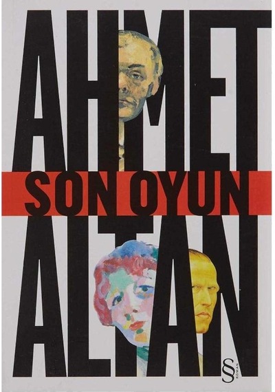 Son Oyun - Ahmet Altan 1.baskı