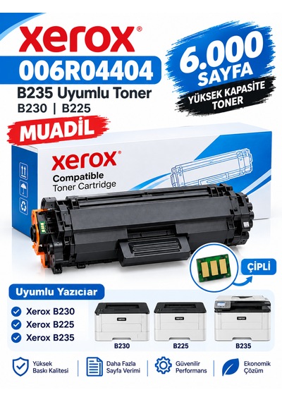 For Xerox 006r04404 B235 Uyumlu Toner Çipli B230 B225 6.000 Sayfa Yüksek Kapasite Toner