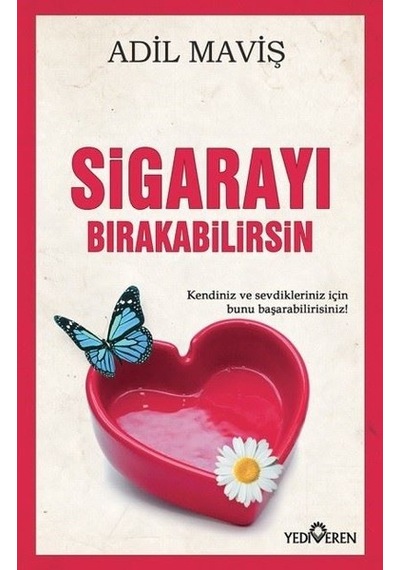 Sigarayı Bırakabilirsin - Adil Maviş - Yediveren Yayınları