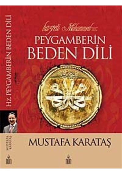 Hz. Peygamberin Beden Dili (Karton Kapak) / Prof. Dr. Mustafa ...