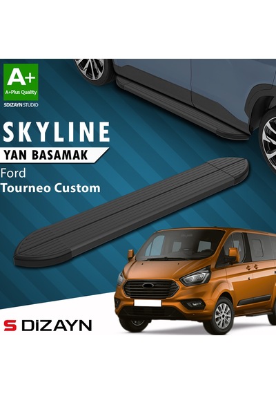S-dizayn Ford Tourneo Custom Kısa Şase Skyline Siyah Yan Basamak 203 Cm 2012-2023 A+ Kalite