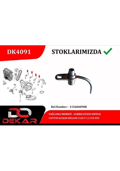 Dekar Dk4091 Yağlama Memesi Captur-kadjar-megane-clıoıv 1.2 Tce H5f 115604090r -